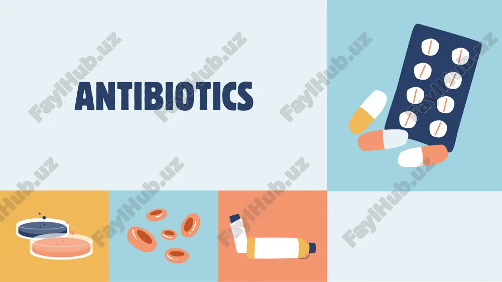 prezentatsiya na temu "antibiotics"/ "antibiotics" mavzusida taqdimot — PDF