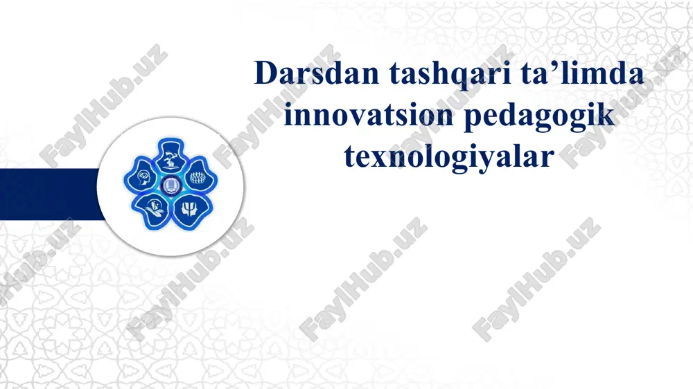 darsdan tashqari ta’limda innovatsion pedagogik texnologiyalar — PPTX