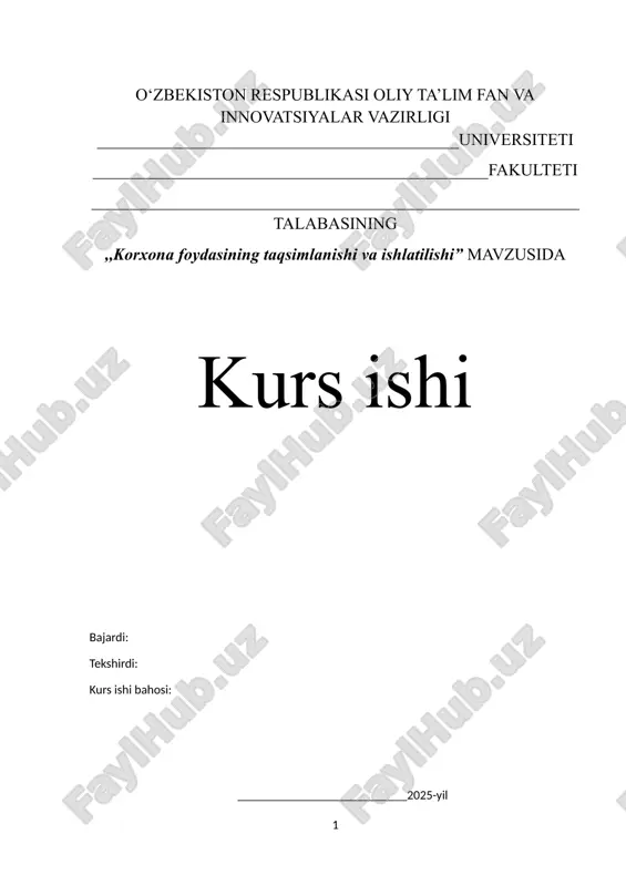 korxona foydasining taqsimlanishi va ishlatilishi — DOCX