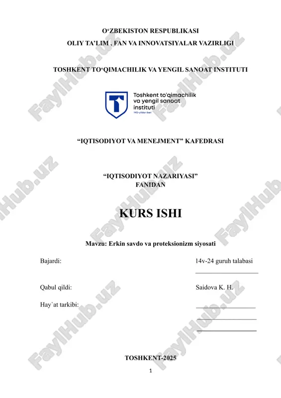 erkin savdo va proteksionizm siyosati — DOCX