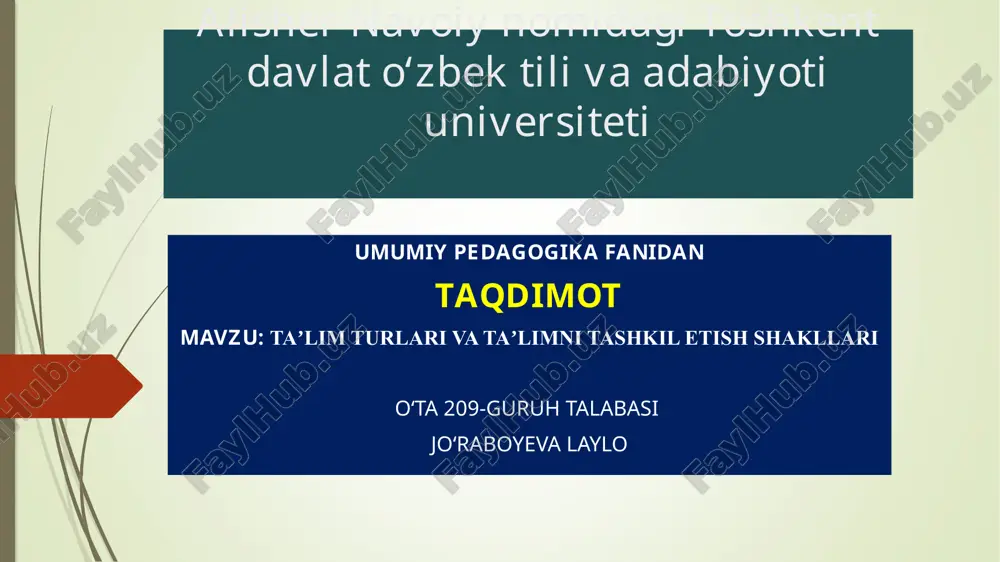 taʼlim turlari va taʼlimni tashkil etish shakllari — PPTX