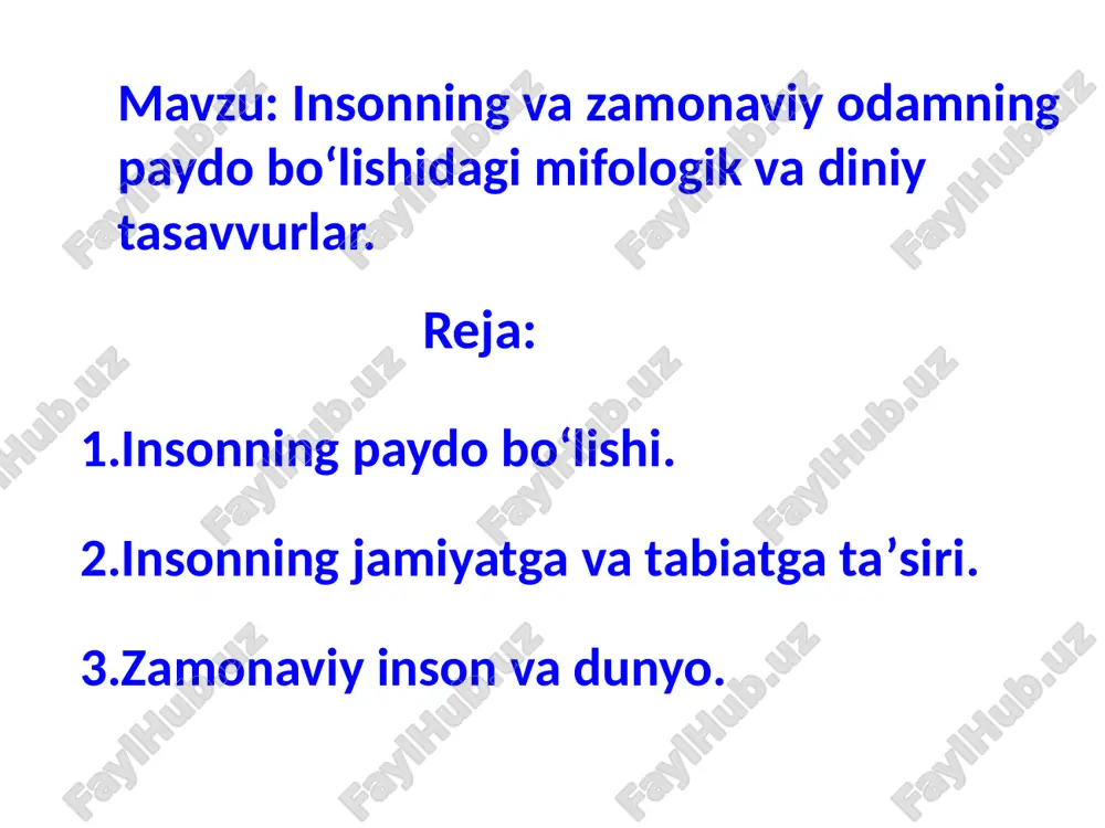 insonning va zamonaviy odamning paydo boʻlishidagi mifologik va diniy tasavvurlar. — PPTX