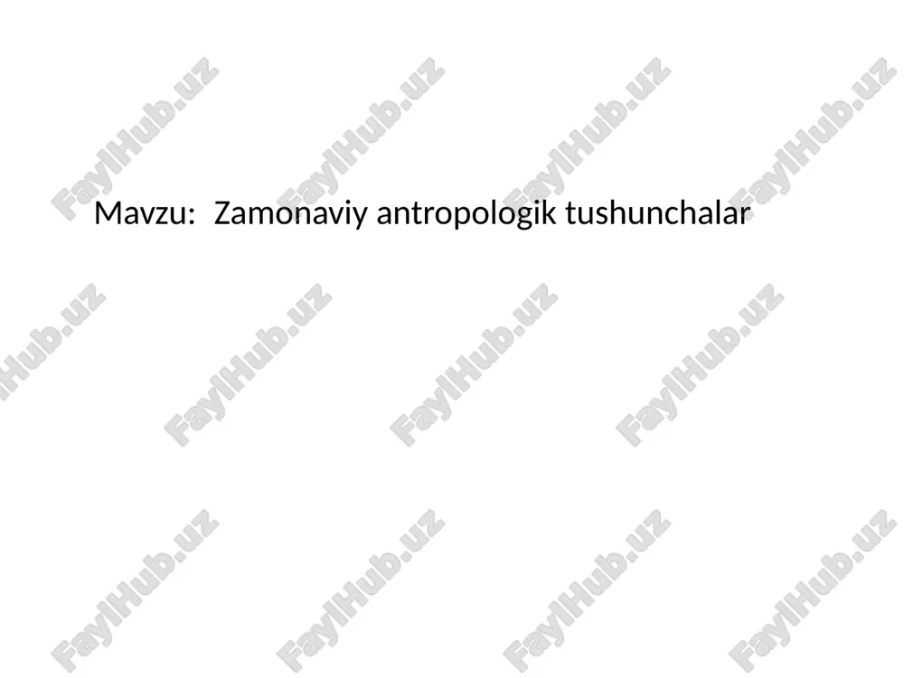 zamonaviy antropologiya — PPTX