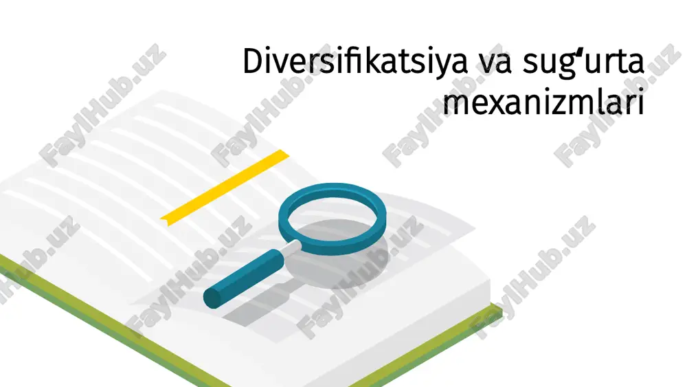 diversifikatsiya va sug‘urta mexanizmlari — PPTX