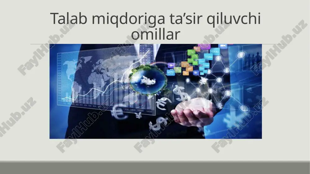 talab miqdoriga ta’sir qiluvchi omillar — PPTX