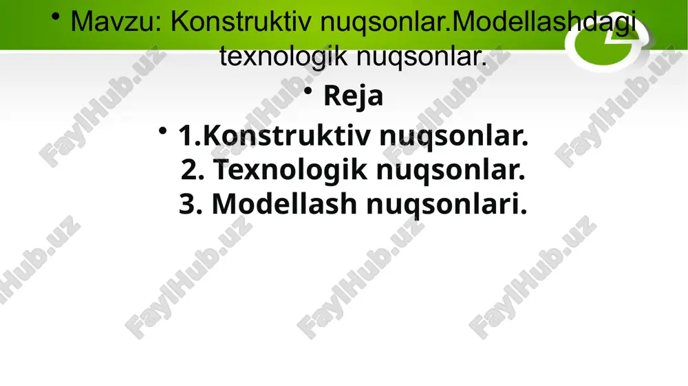 konstruktiv nuqsonlar.modellashdagi texnologik nuqsonlar. — PPTX