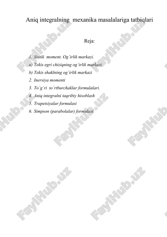 aniq integralning mexanika masalalariga tatbiqlari — DOC