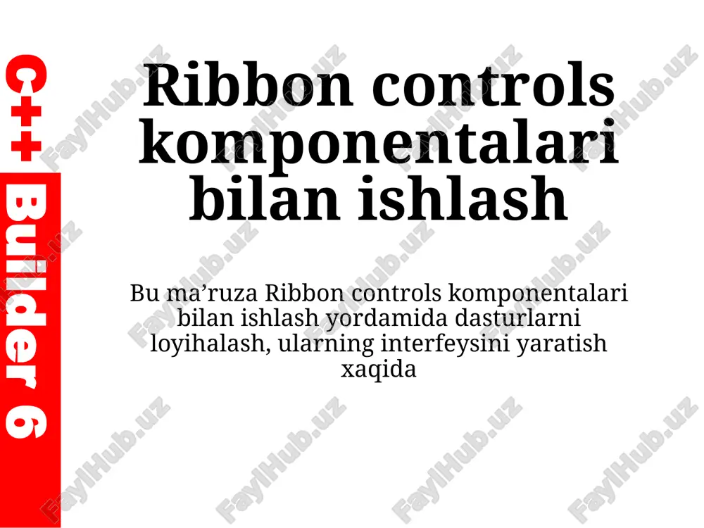 ribbon controlskomponentalaribilanishlash — PPTX