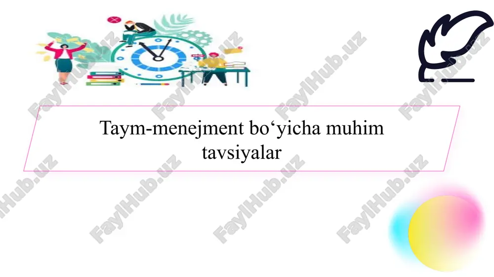 taym-menejment bo‘yicha muhim tavsiyalar slayd — PPTX