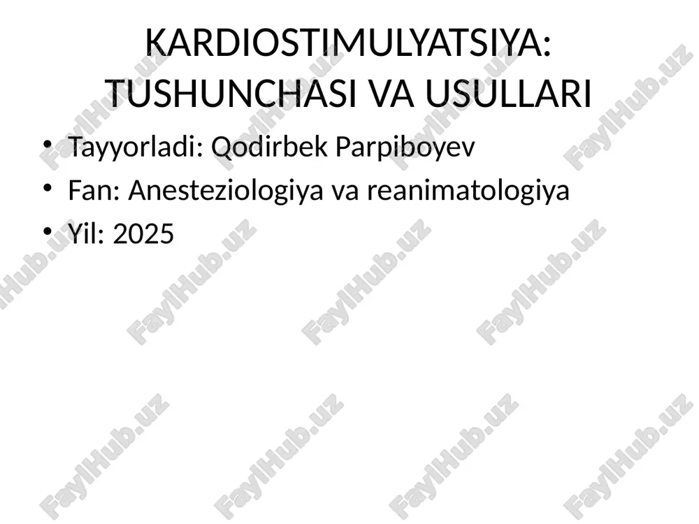 kardiostimulyatsiya: tushunchasi va usullari — PPTX