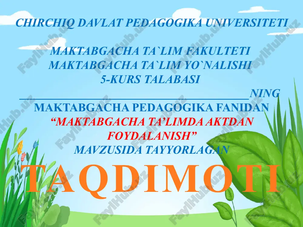 maktabgacha ta’limda aktdan foydalanish — PPTX
