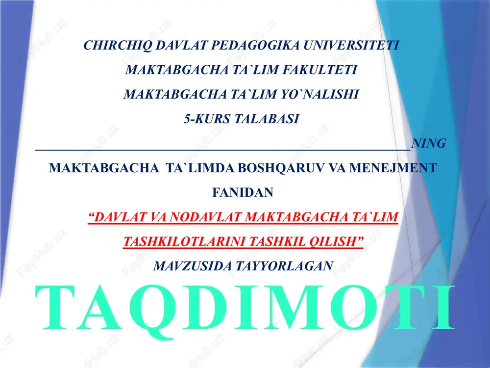 davlat_va_nodavlat_maktabgacha_ta`lim_tashkilotlarini_tashkil_qilish — PPTX