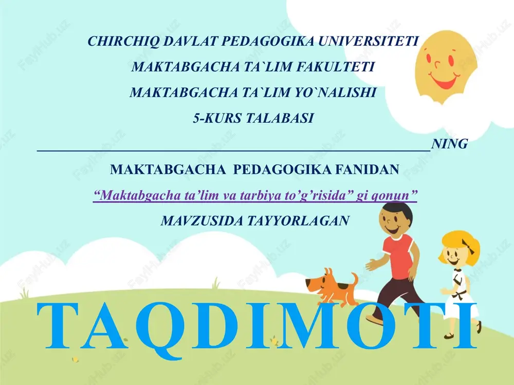 “maktabgacha ta’lim va tarbiya to’g’risida” gi qonun — PPTX