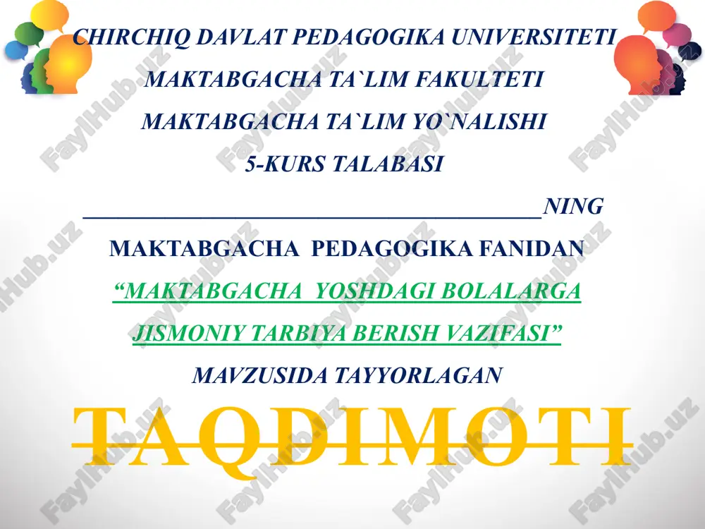 maktabgacha yoshdagi bolalarga jismoniy tarbiya berish vazifasi — PPTX