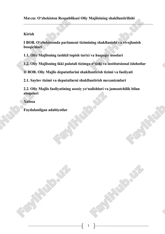 oʻzbekiston respublikasi oliy majlisining shakllantirilishi kurs ishi — DOCX