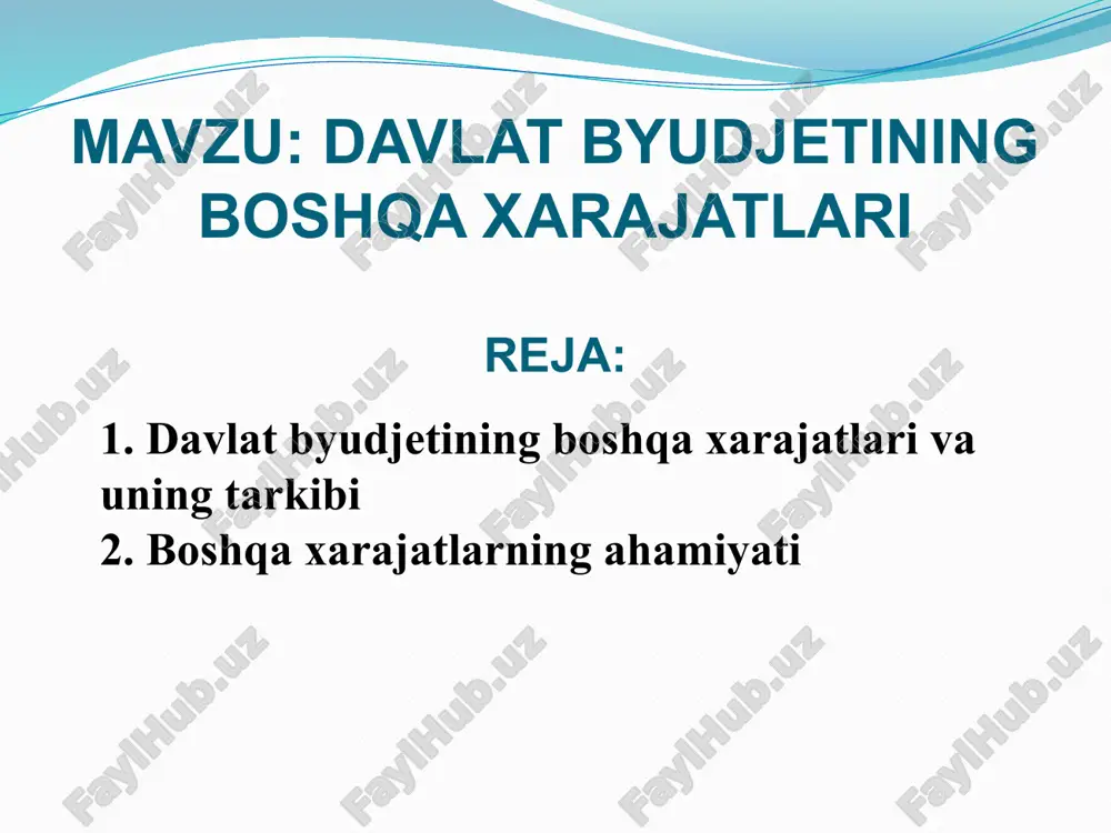 davlat byudjetining boshqa xarajatlari — PPTX