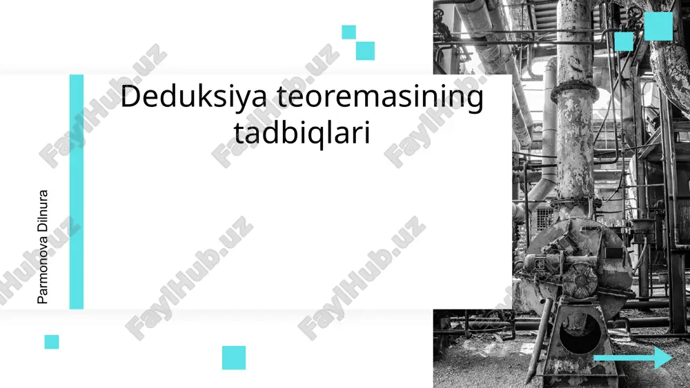 deduksiya teoremasining tadbiqlari — PPTX