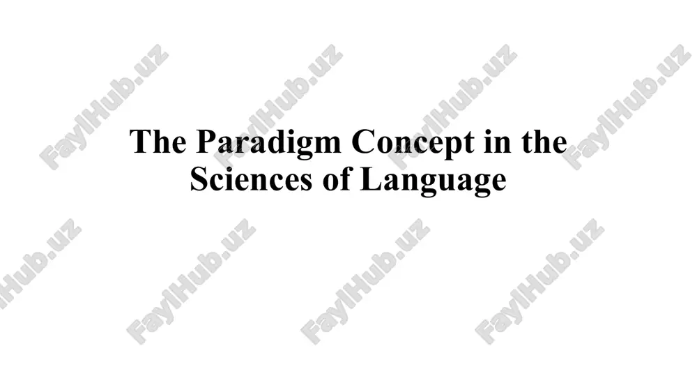 the paradigm concept in the sciences of language — PPTX