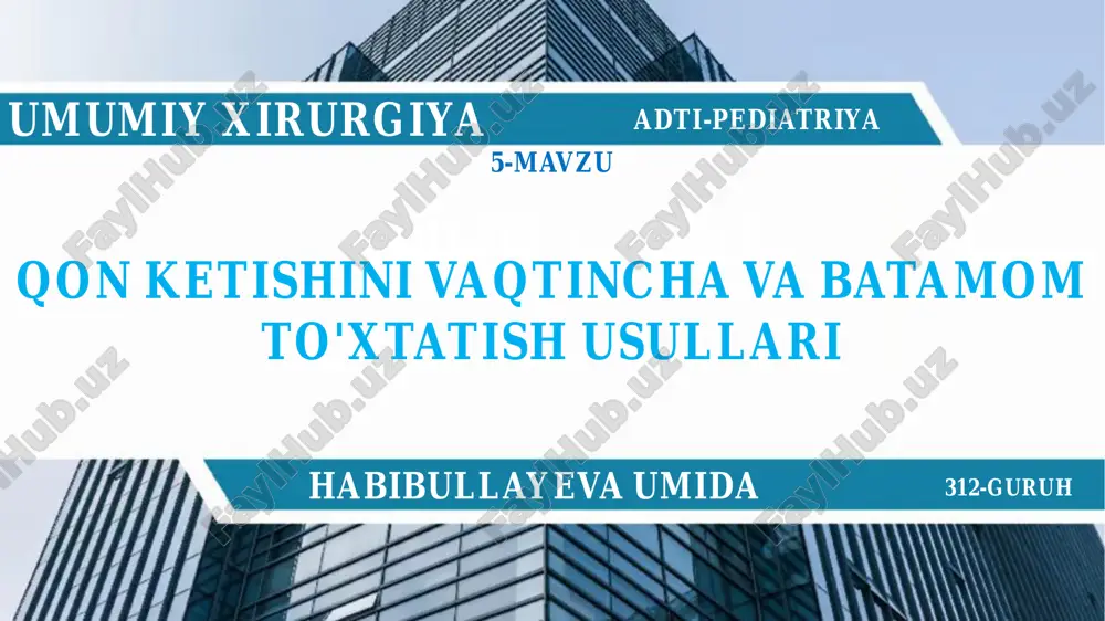 qon ketishini vaqtincha va batamom to'xtatish usullari — PDF