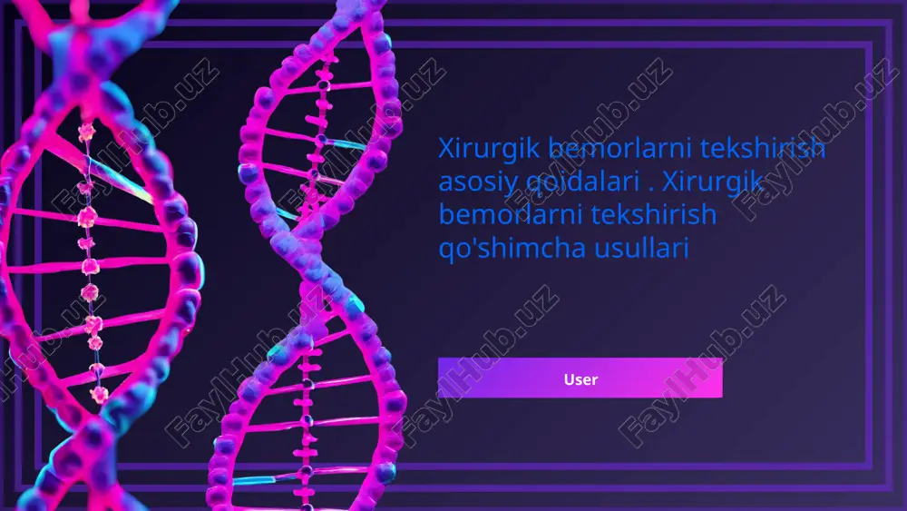 xirurgik bemorlarni tekshirish asosiy qoidalari — PPTX