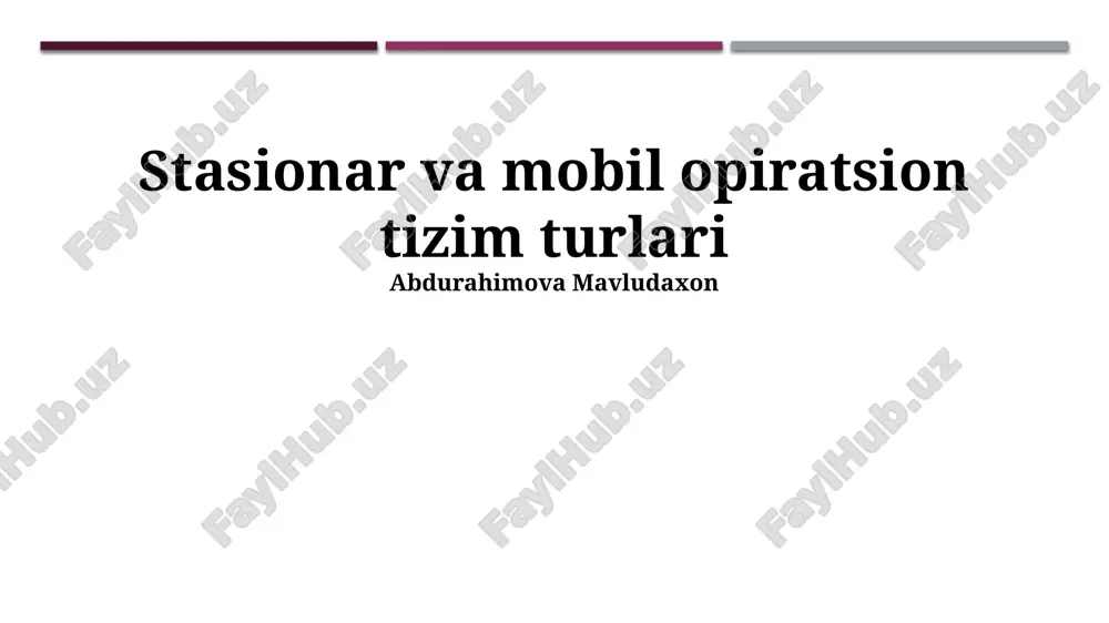 stasionar va mobil operatsion tizimlar — PPTX