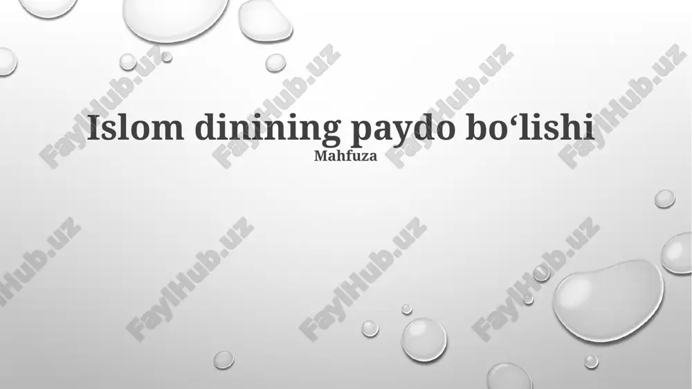 islom dinining paydo boʻlishi — PPTX