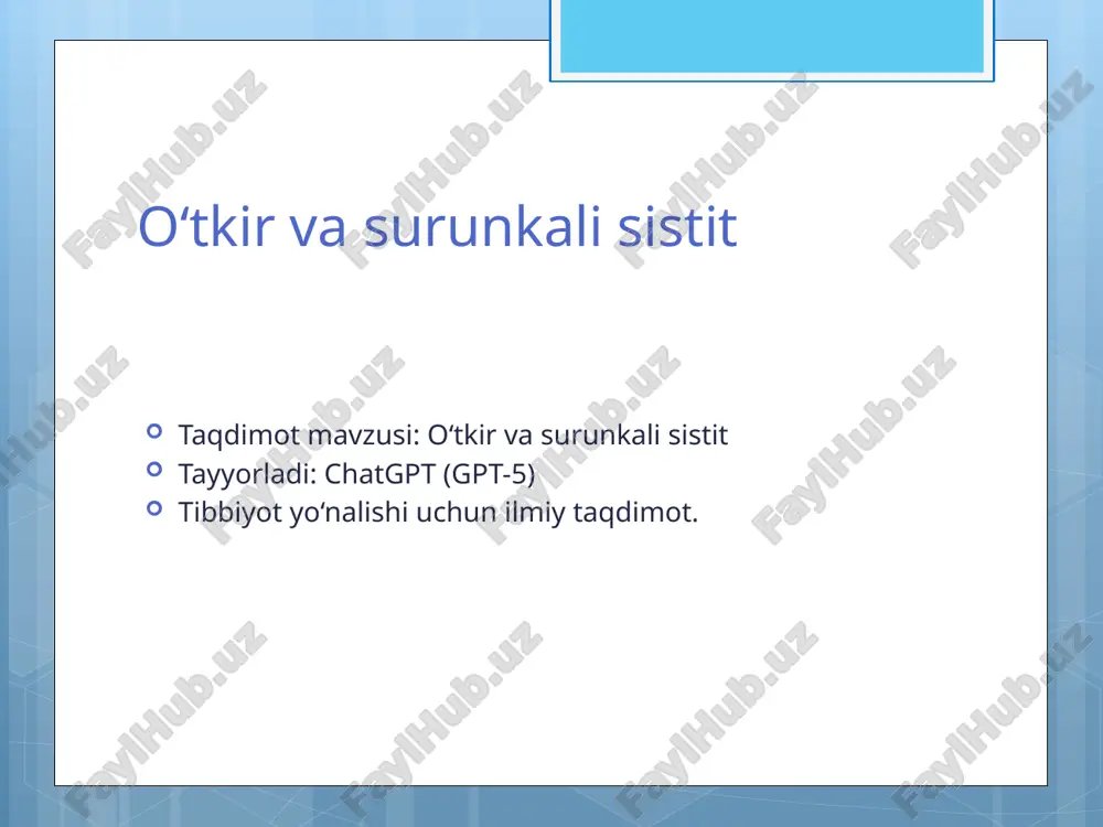 o‘tkir va surunkali sistit — PPTX