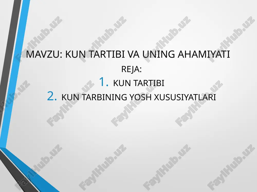 kun tartibi va uning ahamiyati — PPTX