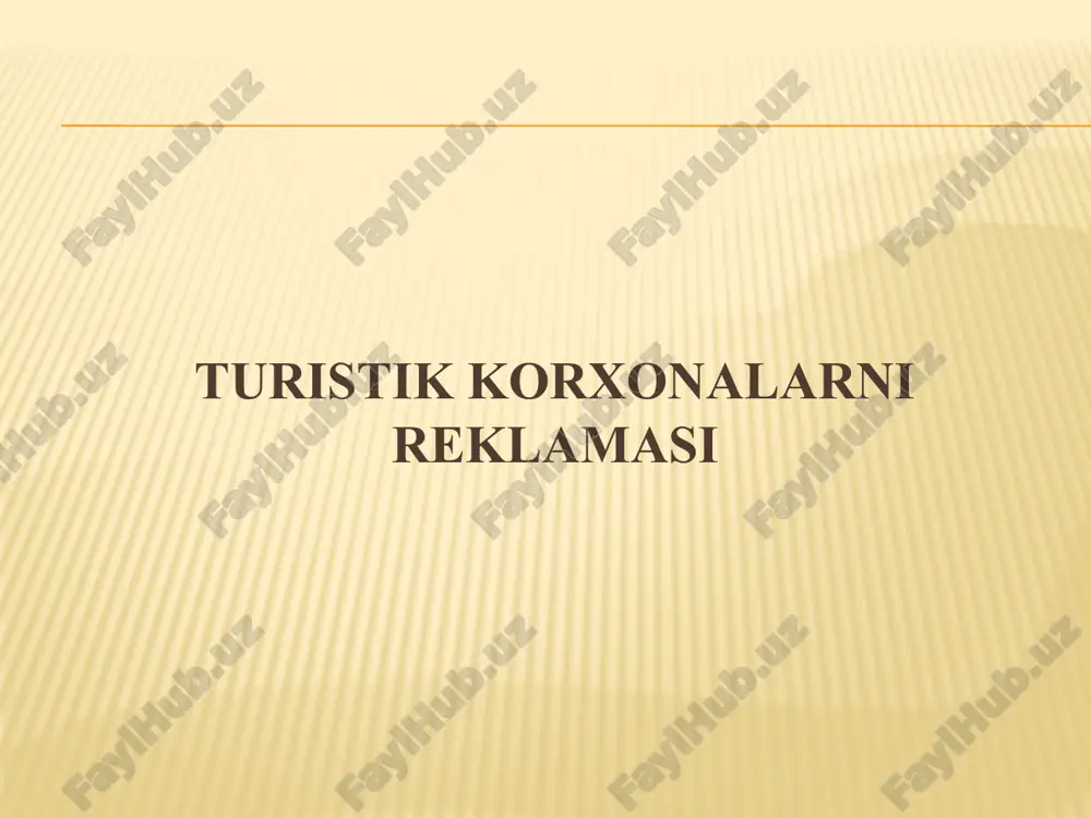 turistik korxonalarni reklamasi — PPTX