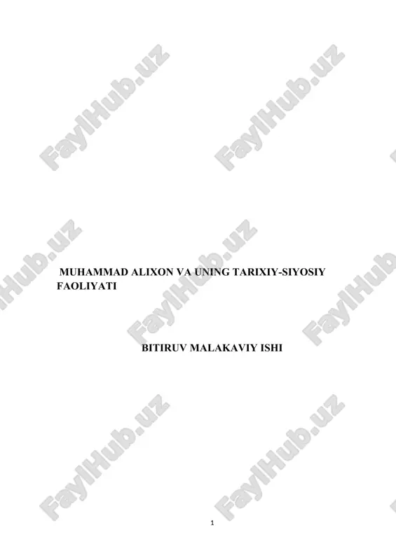 muhammad alixon va uning tarixiy-siyosiy faoliyati — DOCX