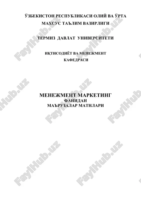 menejment marketing fanidan ma'ruzalar matnlari — DOCX
