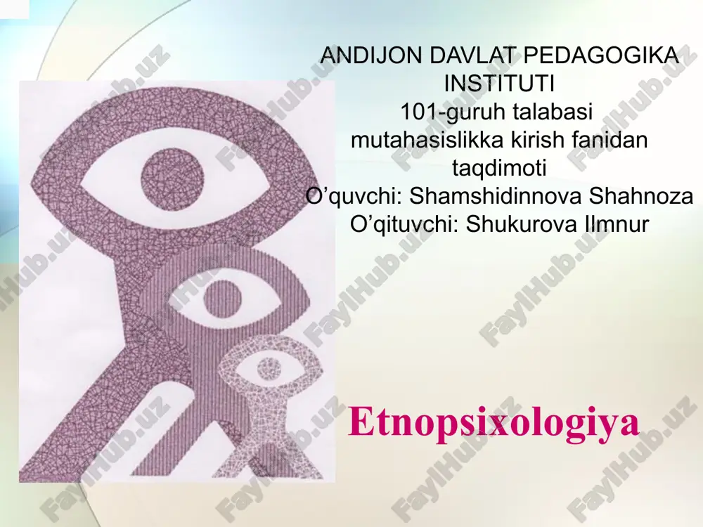 etnopsixologiya — PPTX
