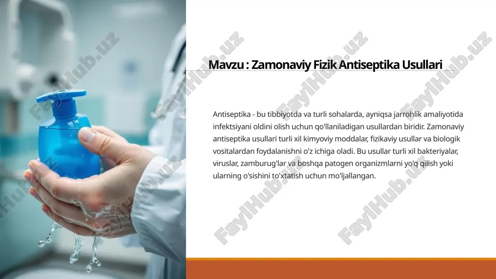zamonaviyfizik antiseptika usullari — PPTX