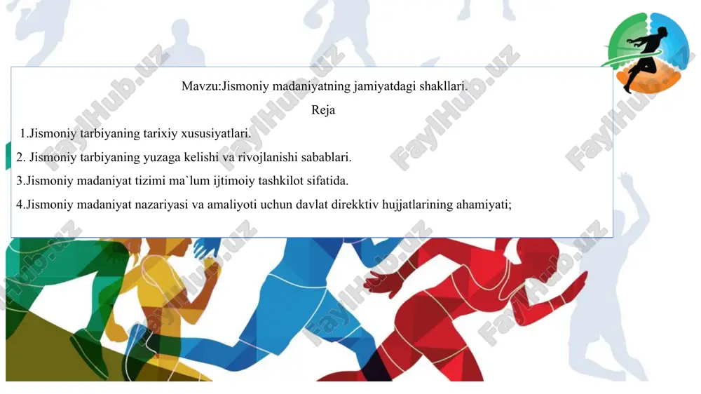jismoniy madaniyatning jamiyatdagi shakllari — PPTX