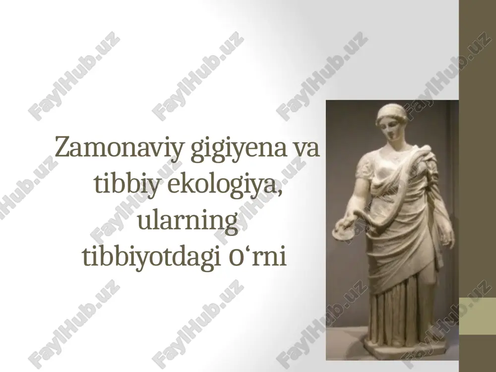 zamonaviy gigiyenavi tibbiy ekologiya — PPTX