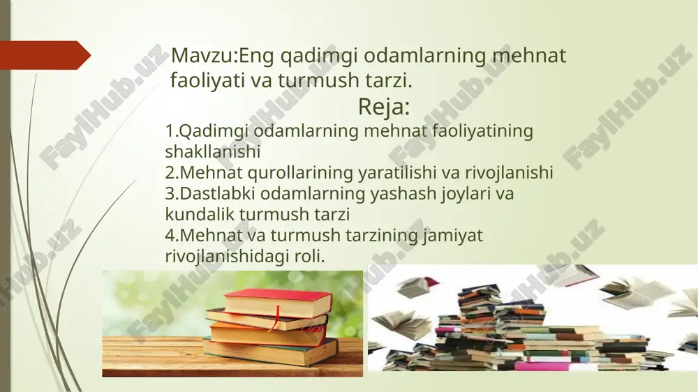 eng qadimgi odamlarning mehnat faoliyati va turmush tarzi — PPTX