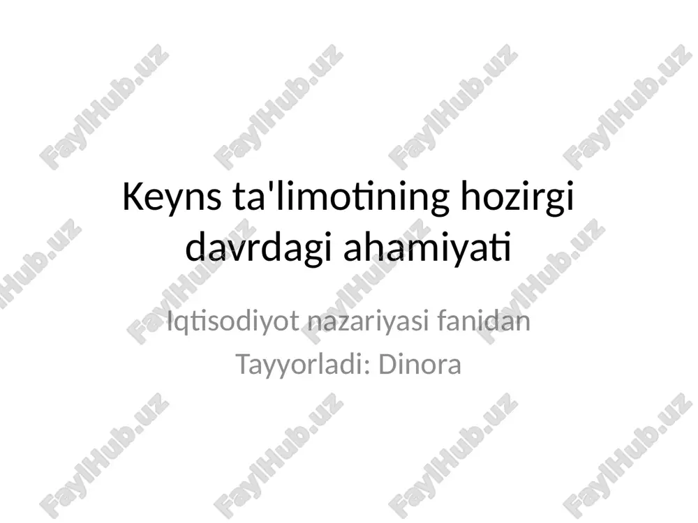keyns ta'limotining hozirgi davrdagi ahamiyati — PPTX