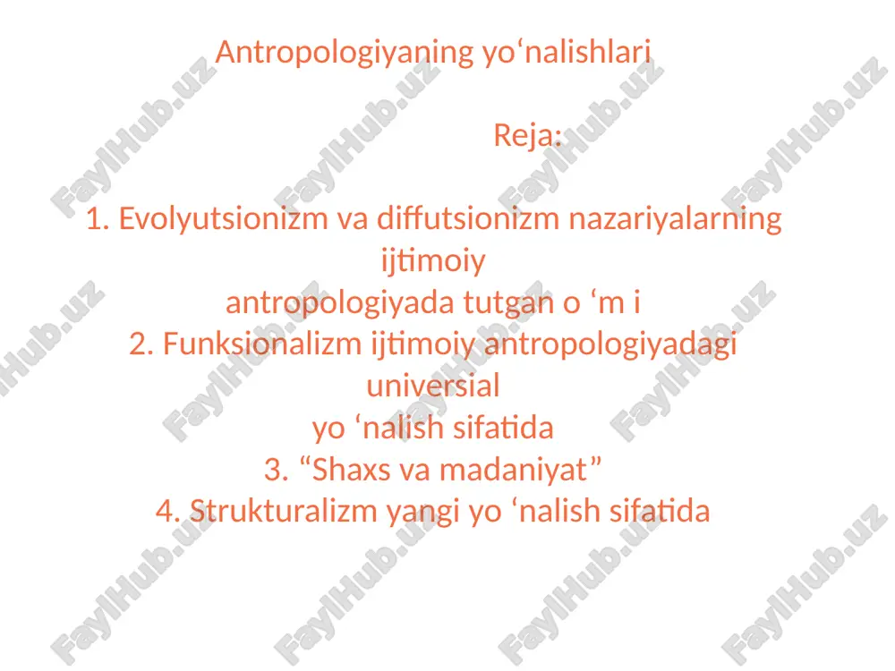 antropologiyaning yo‘nalishlari — PPTX