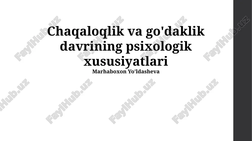 chaqaloqlik va go'daklik davrining psixologik xususiyatlari — PPTX