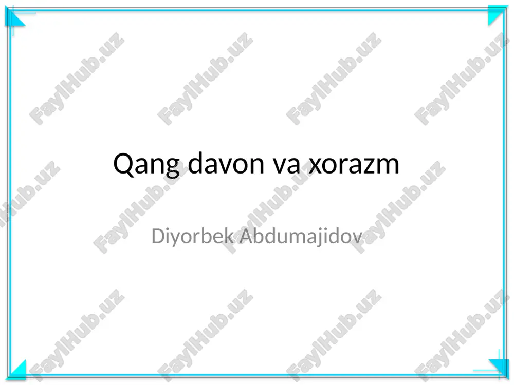 qang davon va xorazm — PPTX