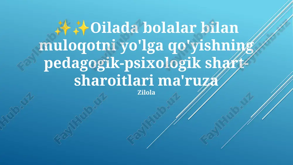 pedagogik-psixologik muloqotni yaxshilash — PPTX