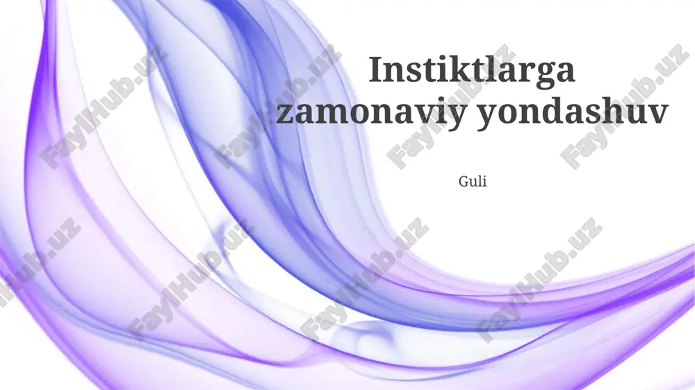 instinktlarga zamonaviy yondashuvlar — PPTX