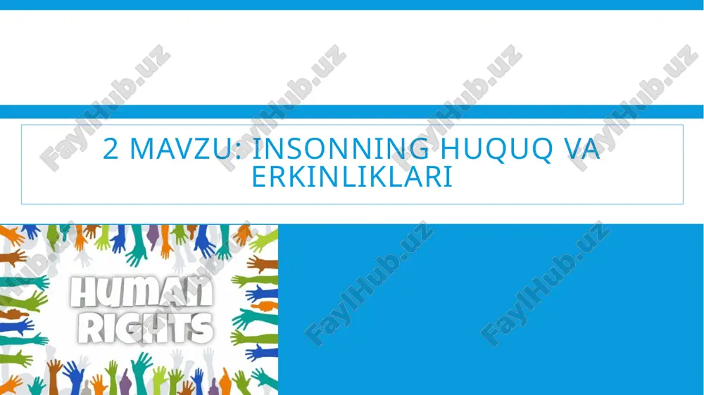 insonning huquq va erkinliklari mavzusida slayd — PPTX