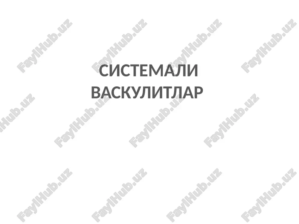 sistemali vaskulitlar — PPTX