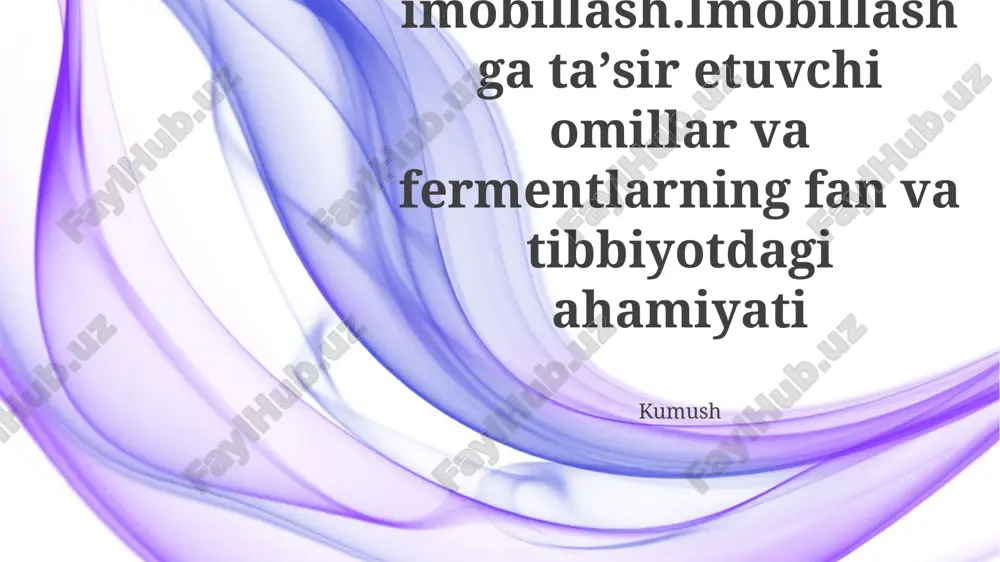 fermentlarni immobillash — PPTX