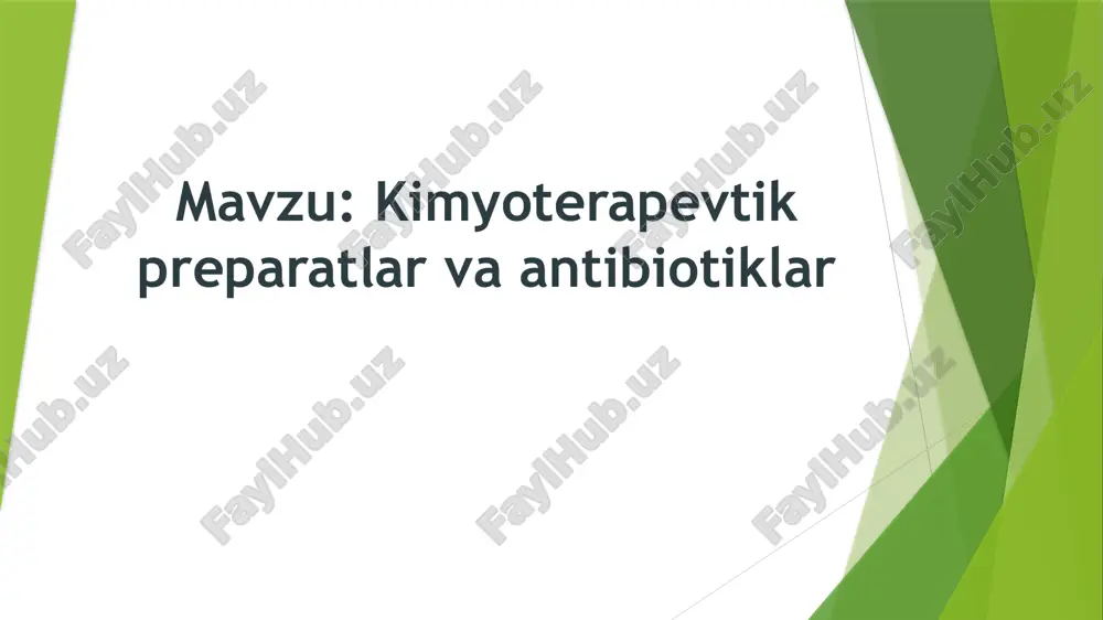 kimyoterapevtik pereparatlar va antibiotiklar — PPTX