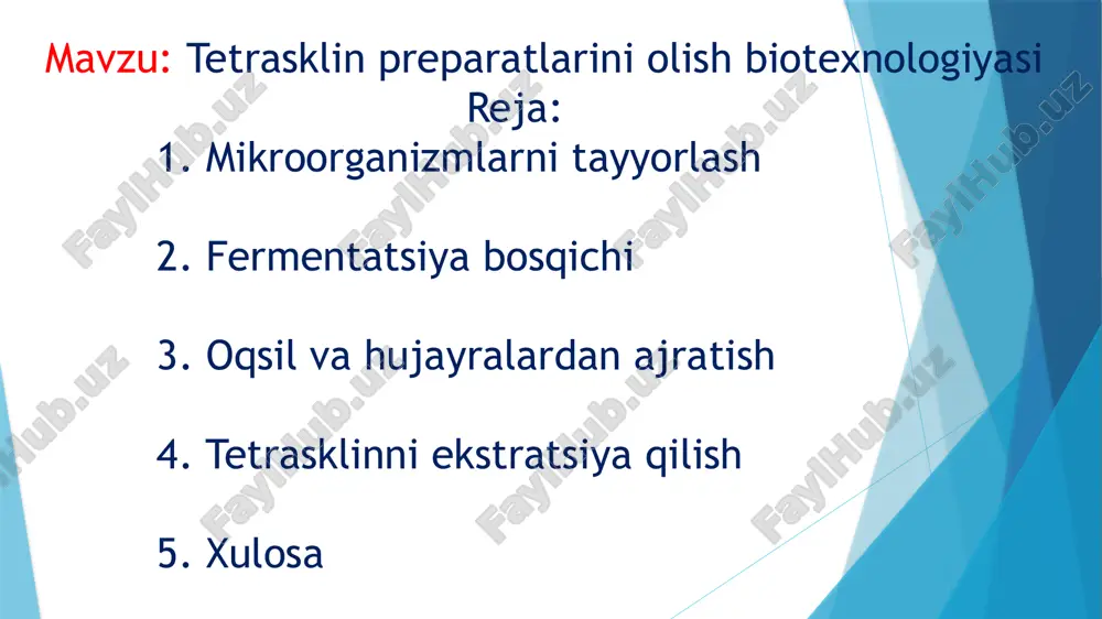 tetrasklin preparatlarini olish biotexnologiyasi — PPTX