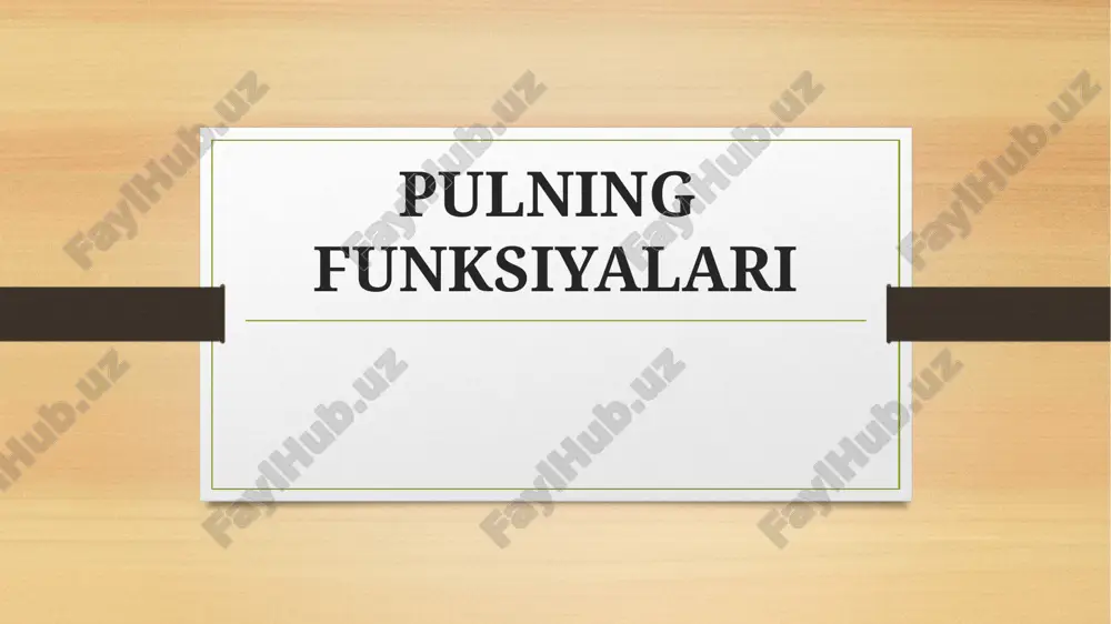 pulning funksiyalari — PPTX