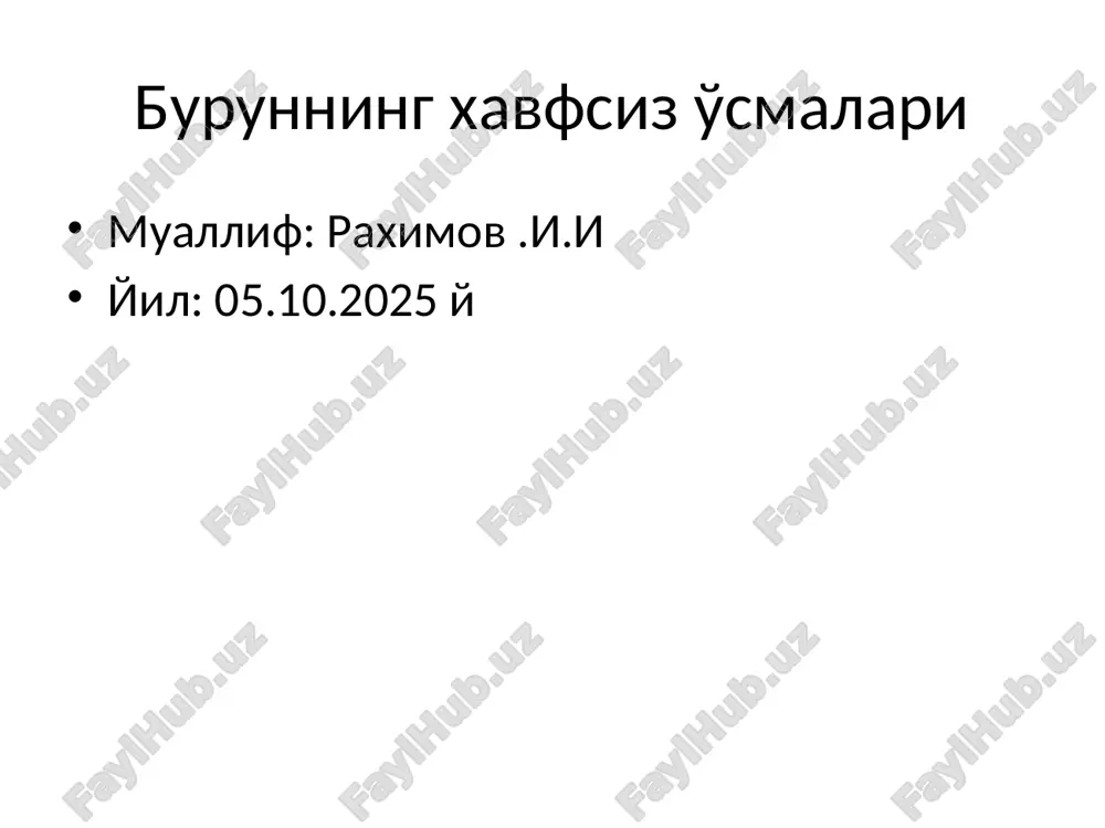 burunning xavfsiz o'smalari — PPTX