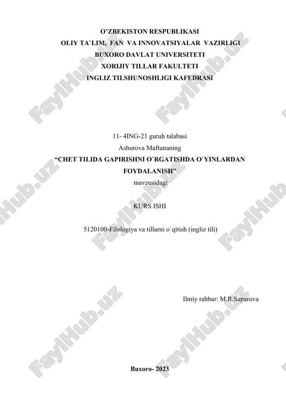 chet tilida gapirishni o`rgatishda o`yinlardan foydalanish — DOCX